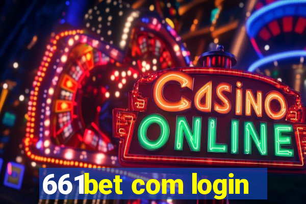 661bet com login